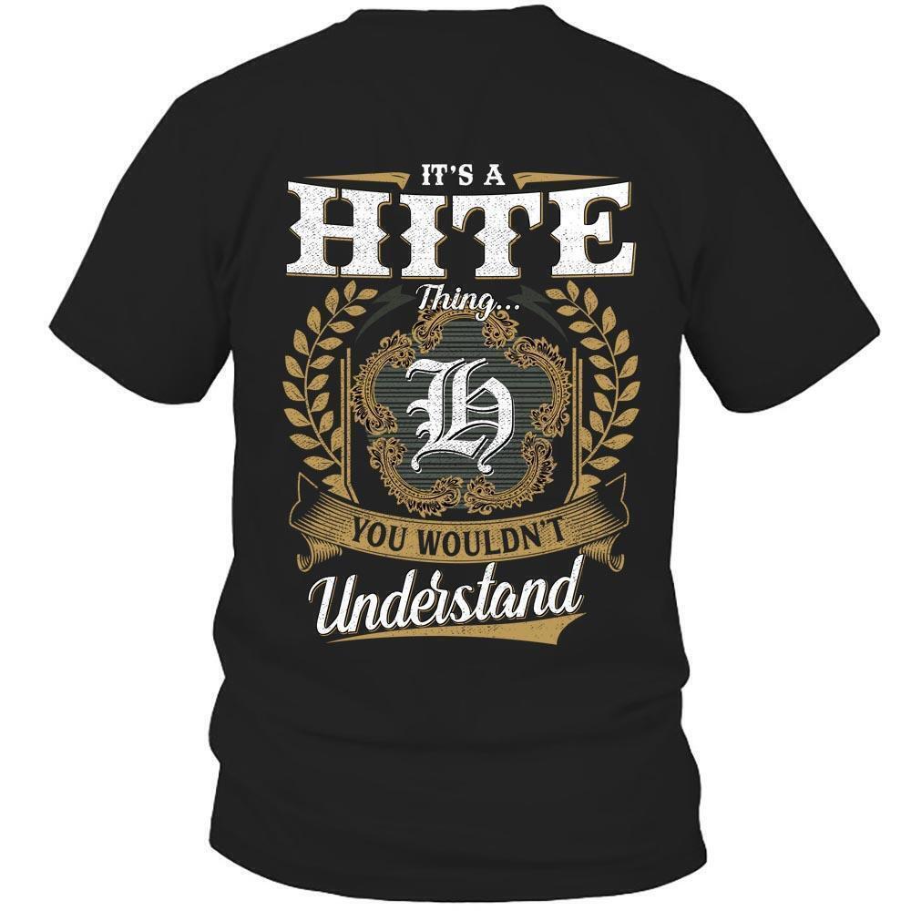 Its Hite Thing You Wouldnt Understand D91 T Shirt